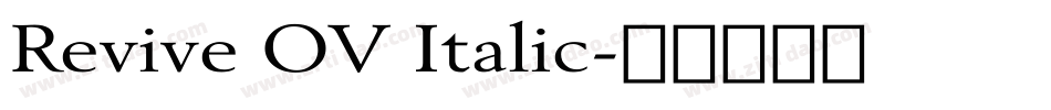 Revive OV Italic字体转换